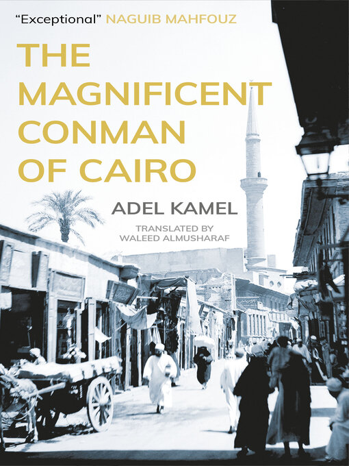 Title details for The Magnificent Conman of Cairo by Adel Kamel - Available